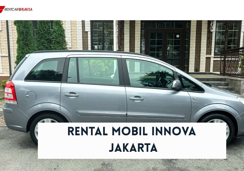 Rental Mobil Innova Jakarta di Rentcar Bravia