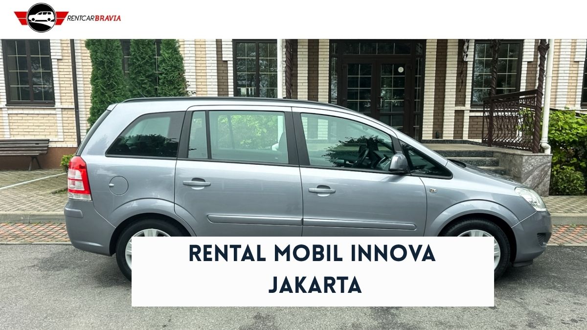 Rental Mobil Innova Jakarta di Rentcar Bravia